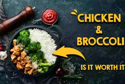 Chicken _ Broccoli Diet - Is It Worth It_