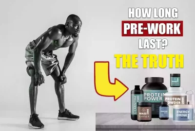 How Long Does The Pre-Workout Last? Everything you need to know