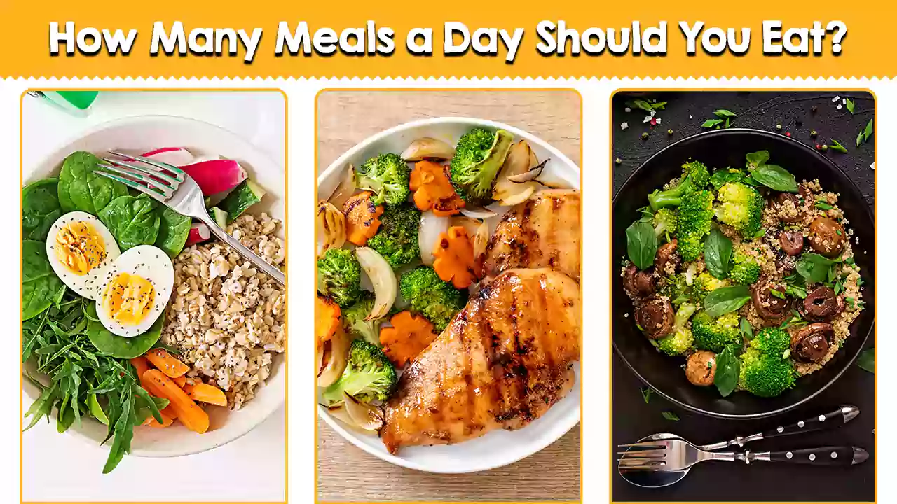 How Many Meals a Day Should You Eat_