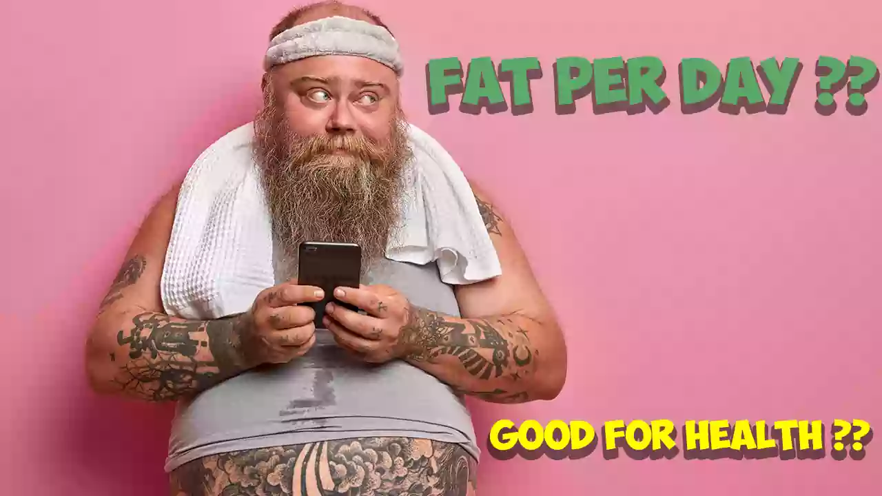 How Much Fat per Day Is Good for Health_