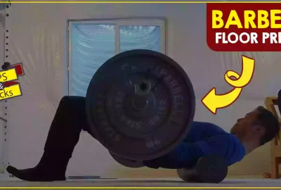 How To Do The Barbell Floor Press? Tips & Tricks