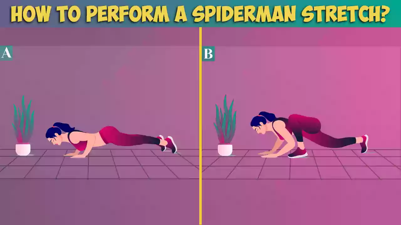 How To Perform A Spiderman Stretch