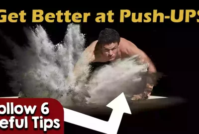 Want to Get Better at Push-UPS_ Follow These 6 Useful Tips