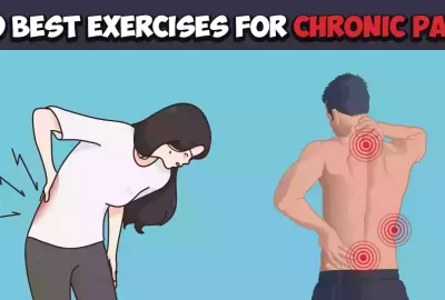 10 Best Exercises for Chronic Pain