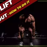 The Deadlift Workout - How to do it