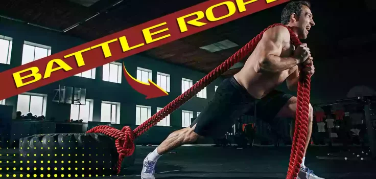 Top 5 Battle Rope Exercises for Strength Building