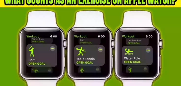 What Counts As An Exercise On Apple Watch