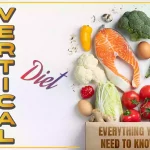What Is A Vertical Diet? Everything You Need To Know
