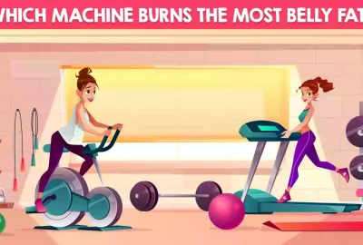 Which Exercise Machine Burns The Most Belly Fat