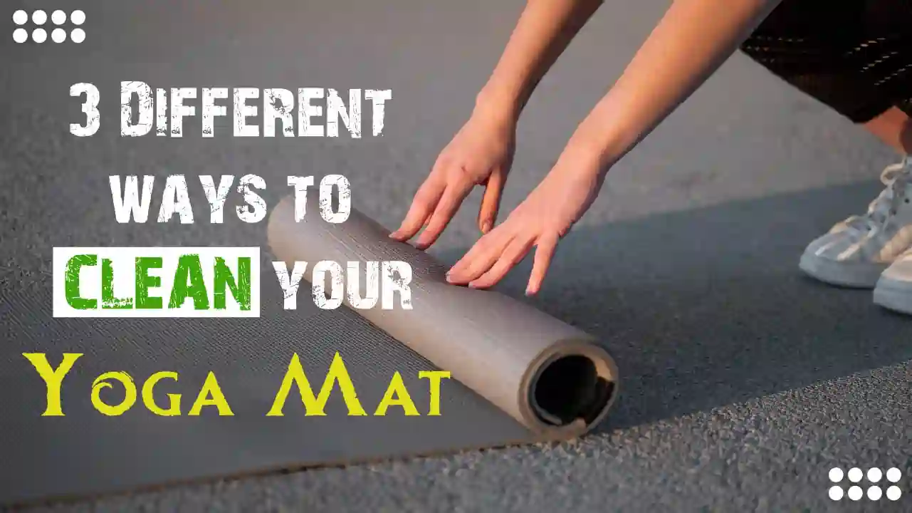 three different ways to clean your yoga mat