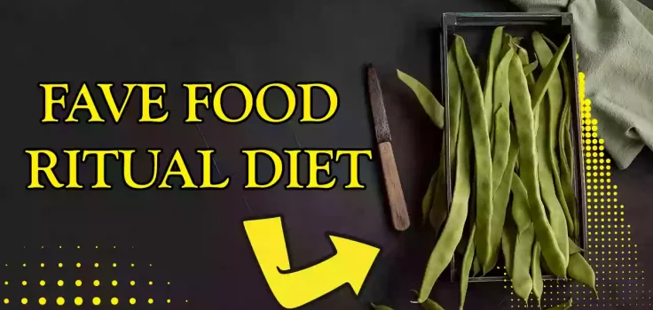 What Is A Fave Food Ritual Diet