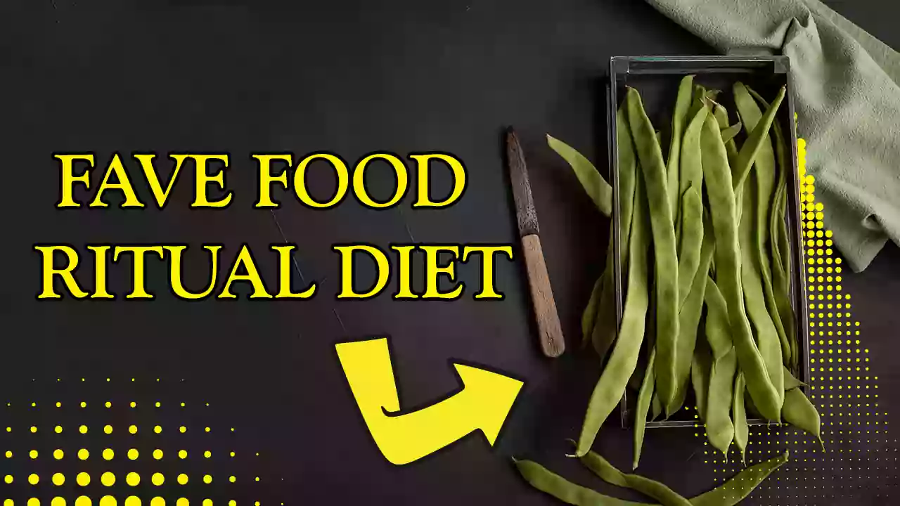 What Is A Fave Food Ritual Diet