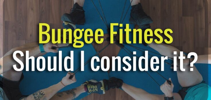 What Is Bungee Fitness – Should I consider it