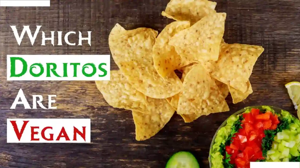 Which Doritos Are Vegan?