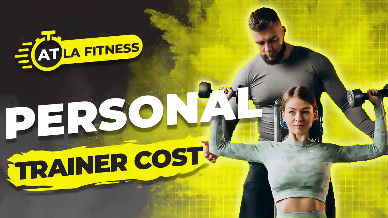 How Much Does A Personal Trainer Cost At LA Fitness?