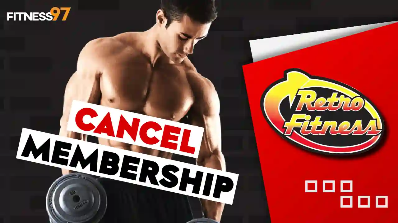 How to Cancel Retro Fitness Membership