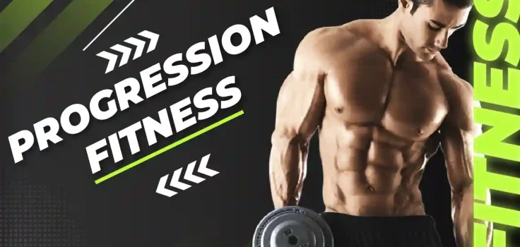 What Is Progression In Fitness