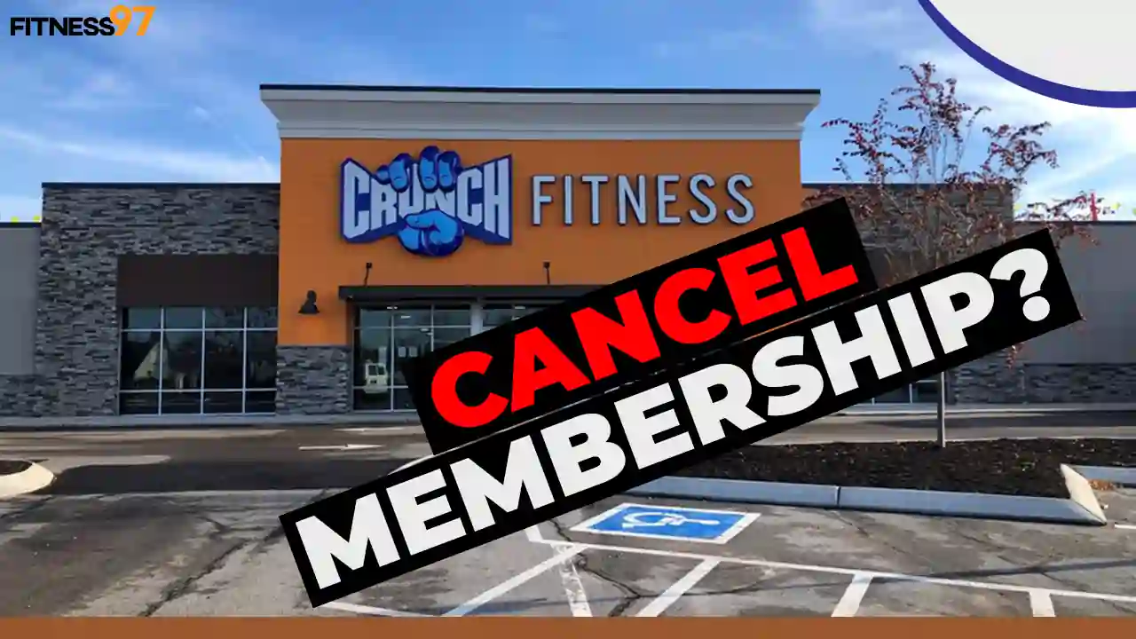 How to Cancel a Crunch Fitness Membership