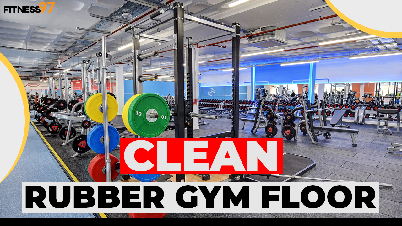 How to clean the rubber gym floor