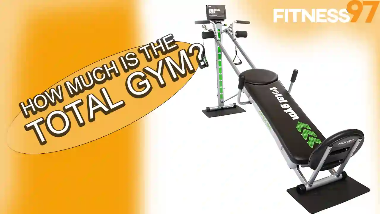 How Much Is The Total Gym?