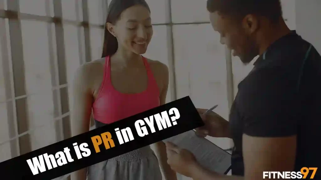 What is PR in the gym?