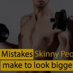 10 Mistakes Super Skinny People Make to Look Bigger
