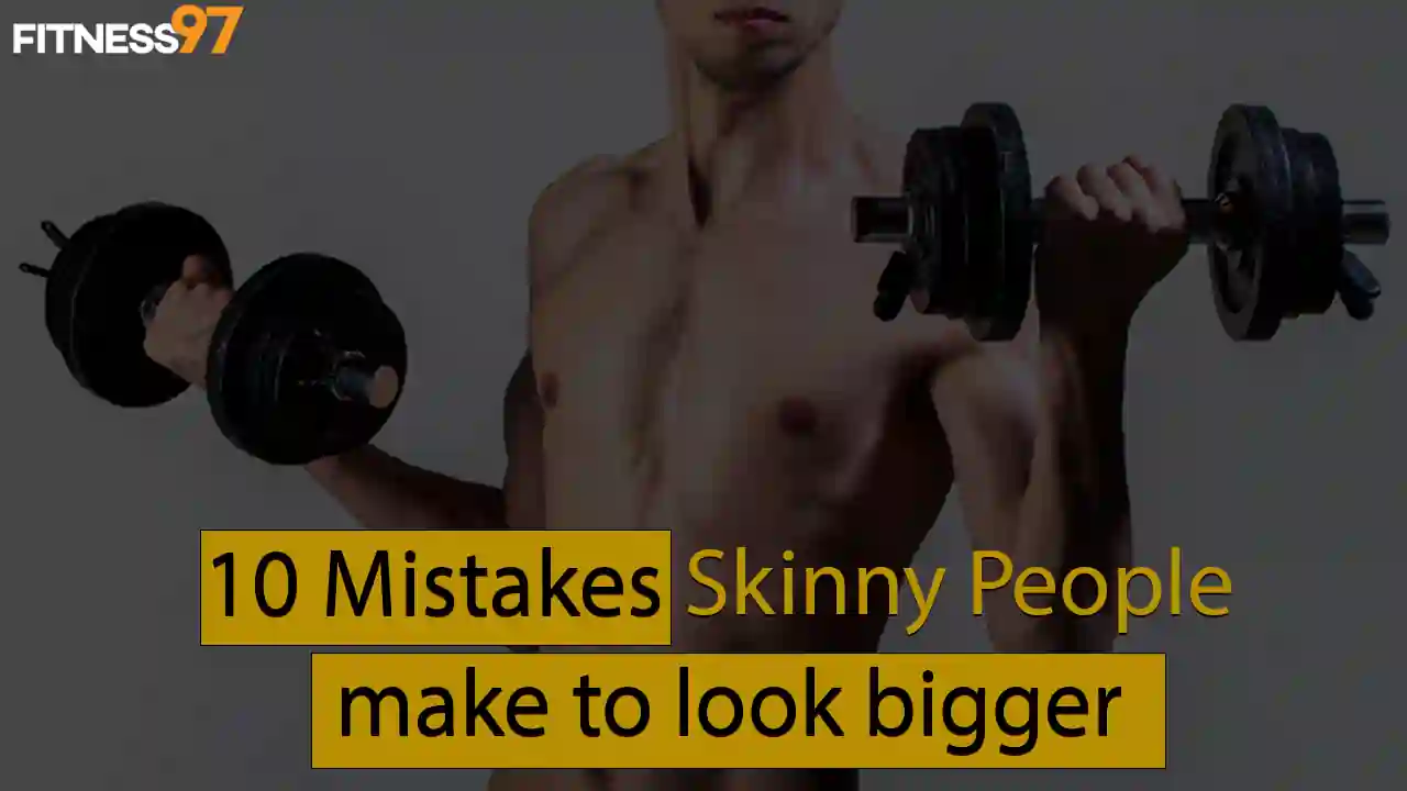 10 Mistakes Super Skinny People Make to Look Bigger