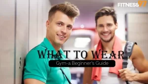 What to Wear to the Gym