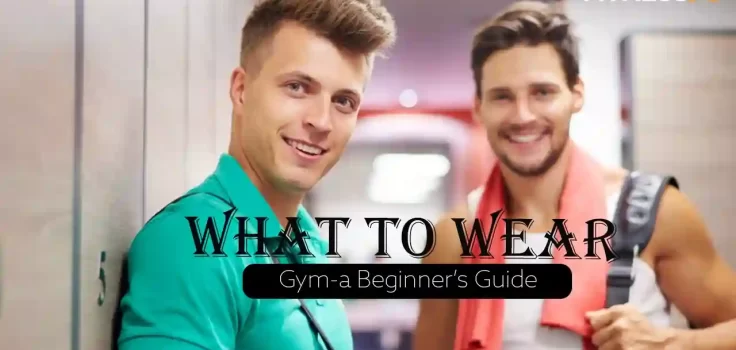 What to Wear to the Gym