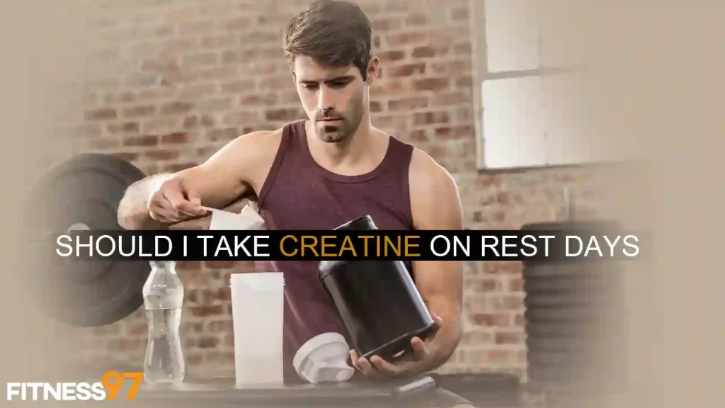 Should I Take Creatine On Rest Days?