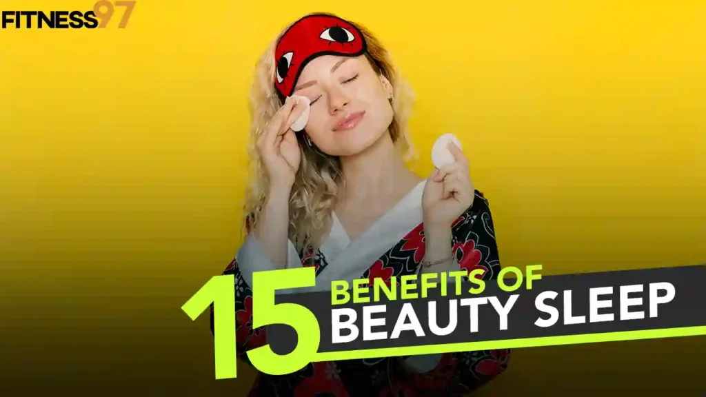 15 Benefits of beauty sleep