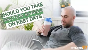 Should You Take Protein Shake On Rest Days