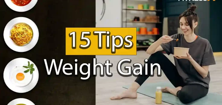 15 Tips for guaranteed weight gain