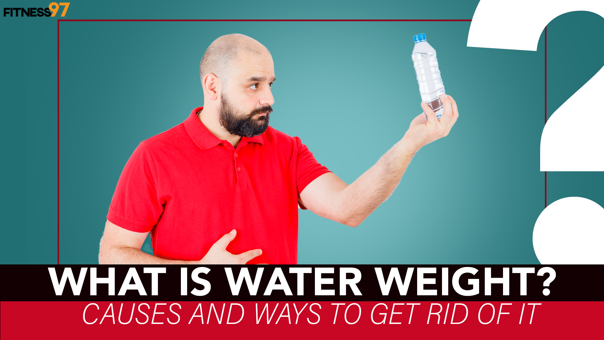 What is Water Weight