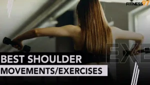 Best Shoulder Movements Exercises