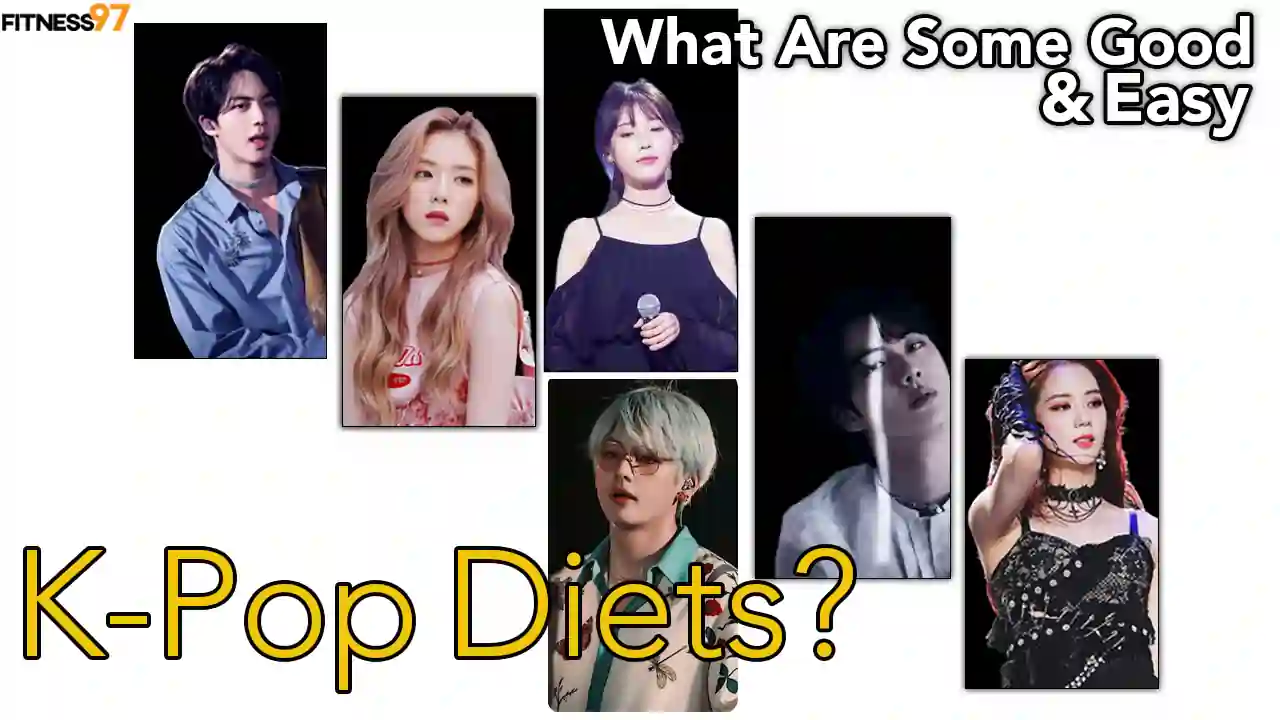 WHAT ARE SOME GOOD AND EASY K-POP DIETS?