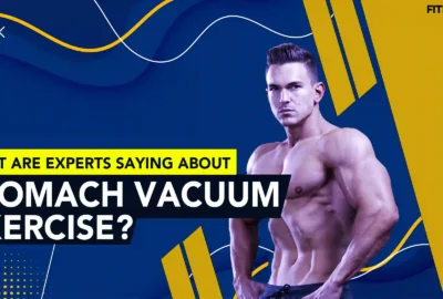 What are Experts Saying About Stomach Vacuum Exercises?