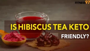 Is Hibiscus Tea Keto Friendly?