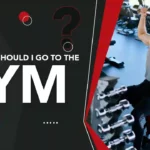 how often should I go to the gym