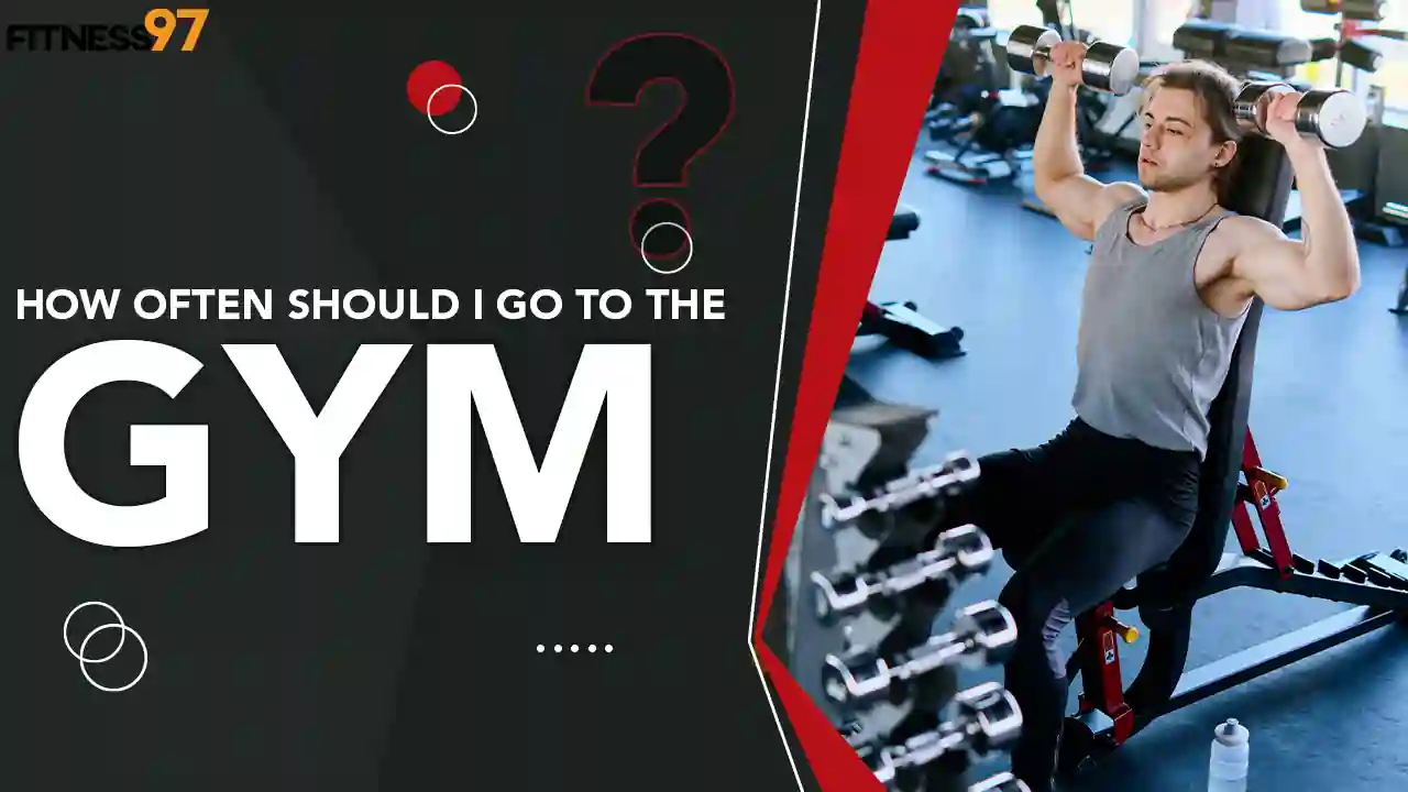 how often should I go to the gym