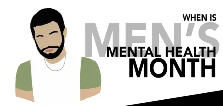 When is Men's Mental Health Month