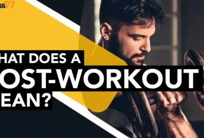 What Is Post-Workout? Everything You Need To Know