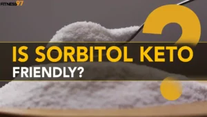 Is Sorbitol Keto Friendly