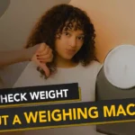 How to check weight without a weighing machine?