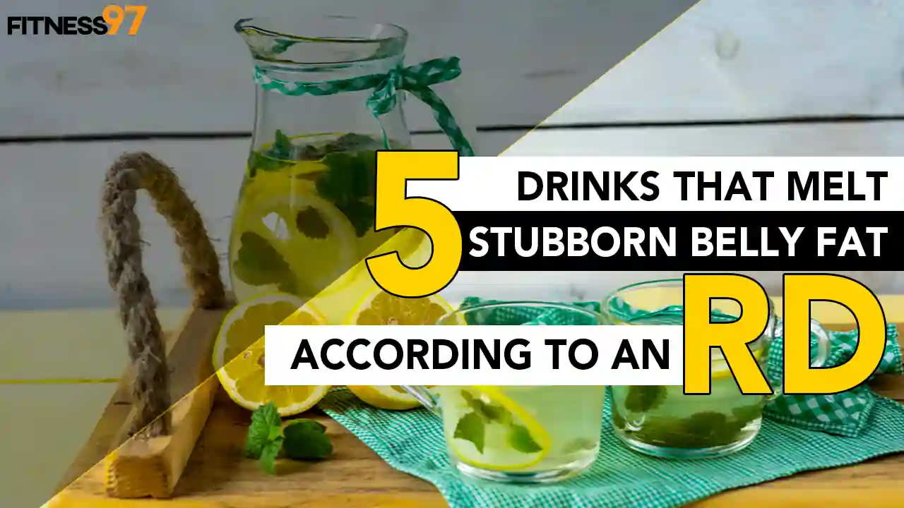 5 Drinks That Melt Stubborn Belly Fat