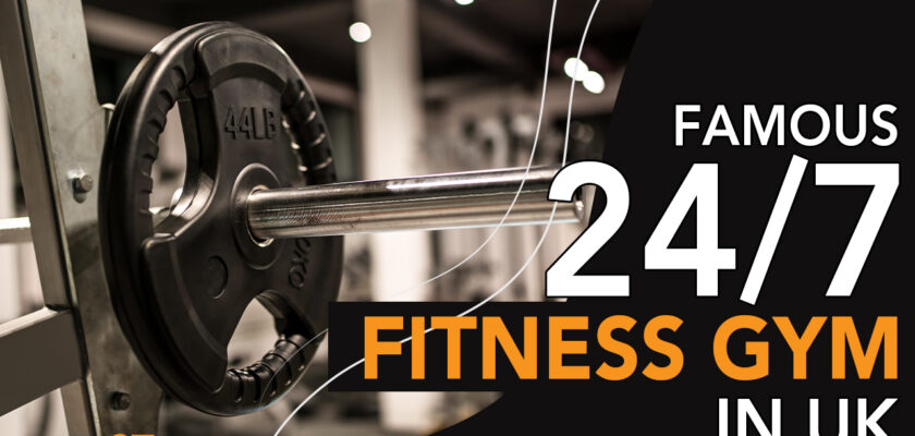 Famous 24 7 Fitness Gym In UK