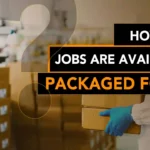 How Many Jobs Are Available In Packaged Foods