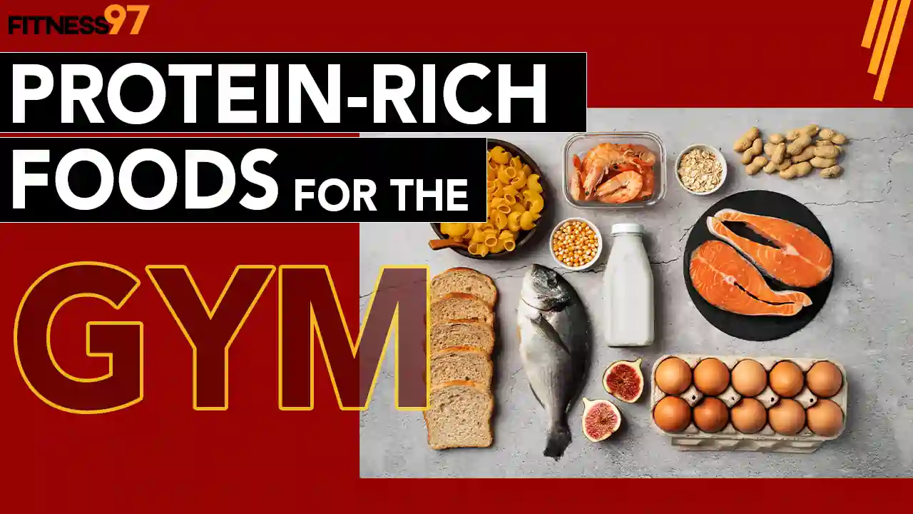 Protein-rich foods for the gym
