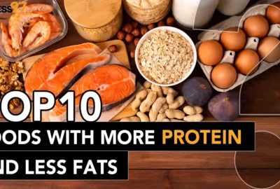 Top 10 Foods With More Protein and Less Fats