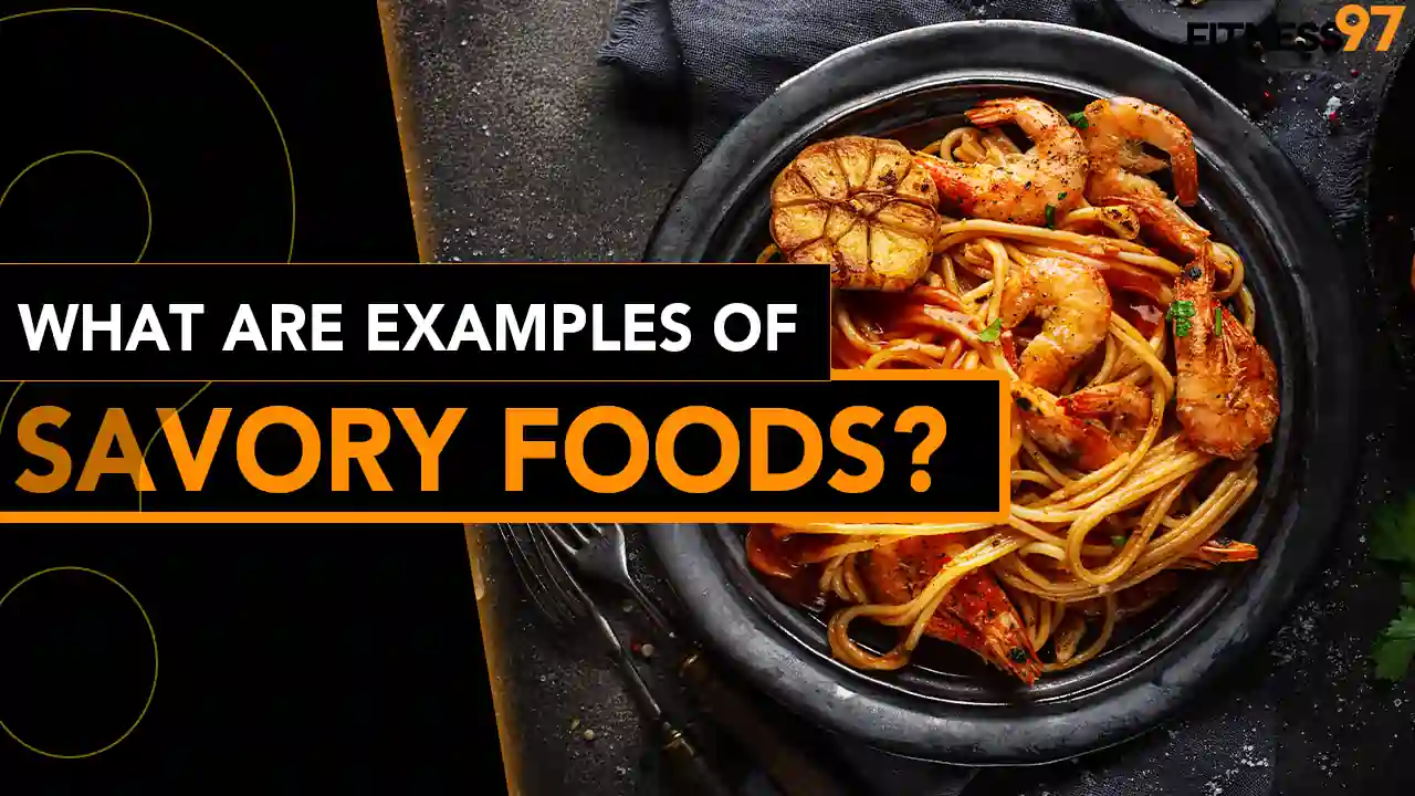 What Are Examples Of Savory Foods